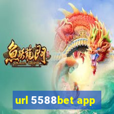 url 5588bet app