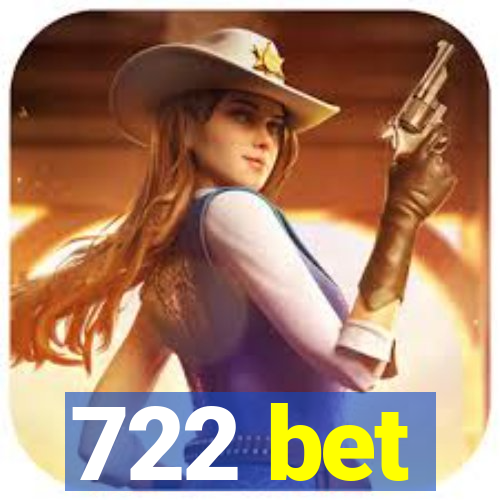 722 bet