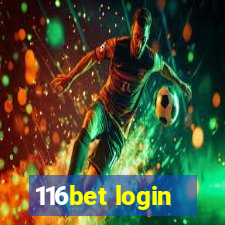 116bet login