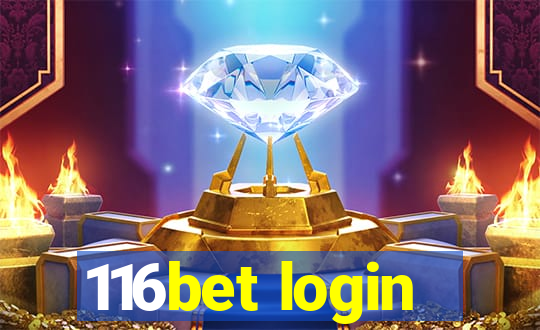 116bet login