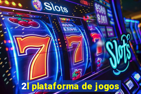 2l plataforma de jogos