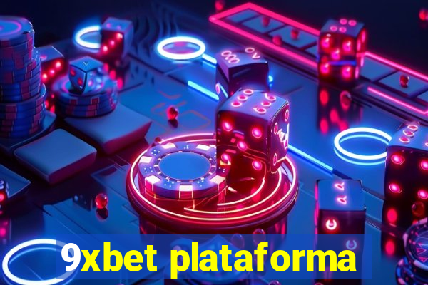 9xbet plataforma