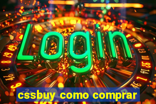 cssbuy como comprar