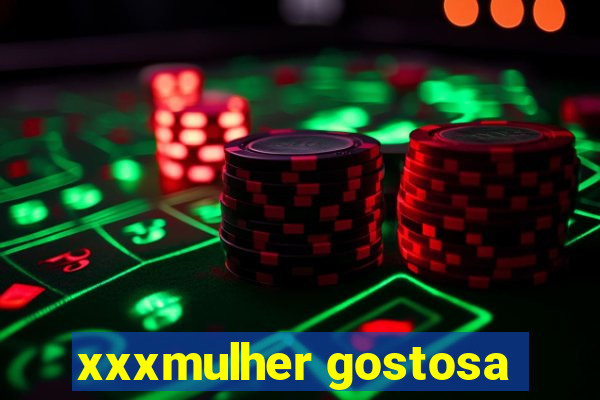 xxxmulher gostosa