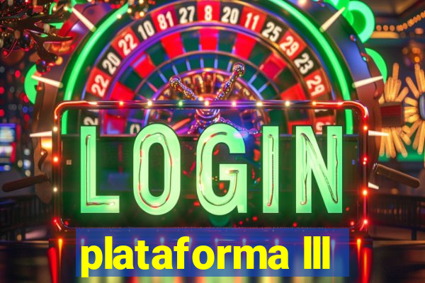 plataforma lll