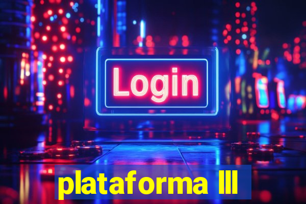 plataforma lll