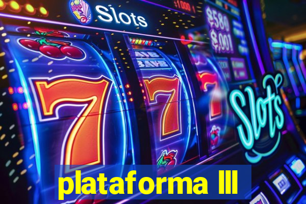 plataforma lll