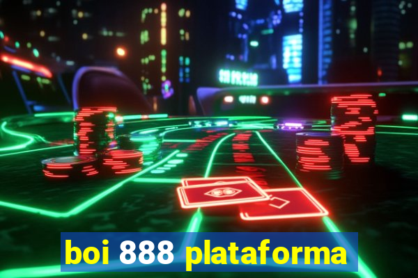 boi 888 plataforma