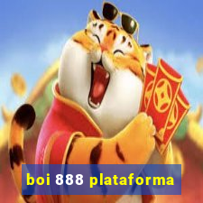 boi 888 plataforma