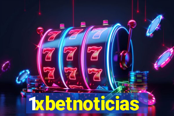 1xbetnoticias