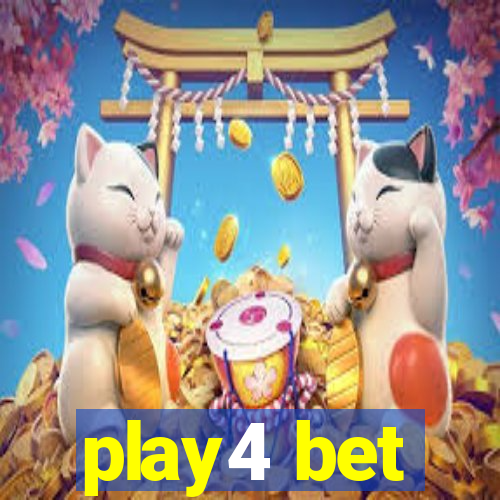 play4 bet