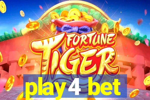 play4 bet