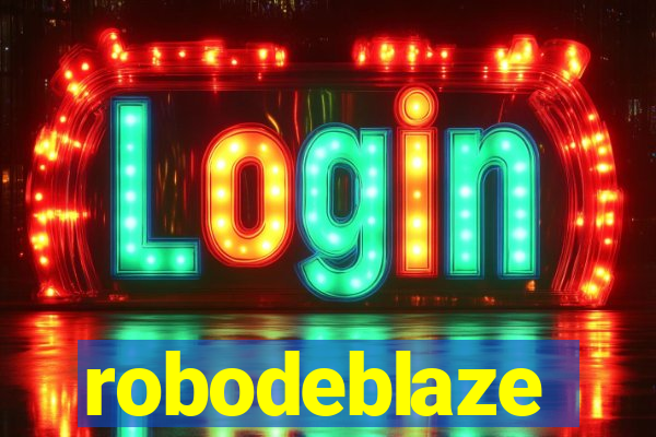 robodeblaze