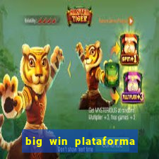 big win plataforma de jogos