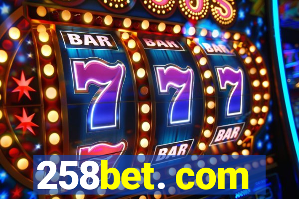 258bet. com