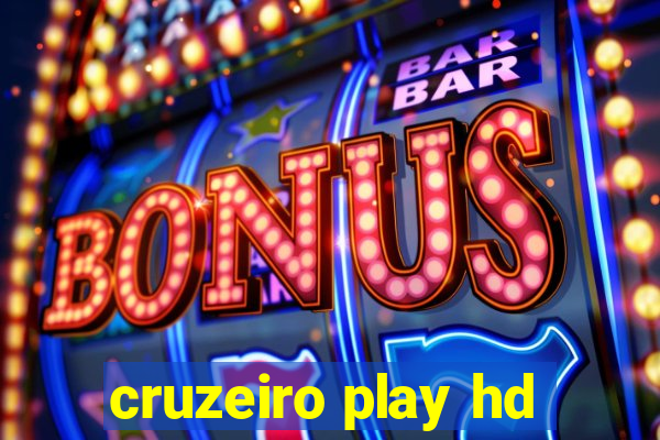 cruzeiro play hd