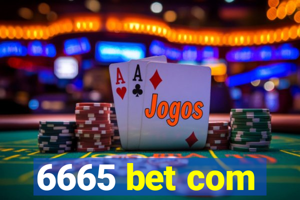 6665 bet com