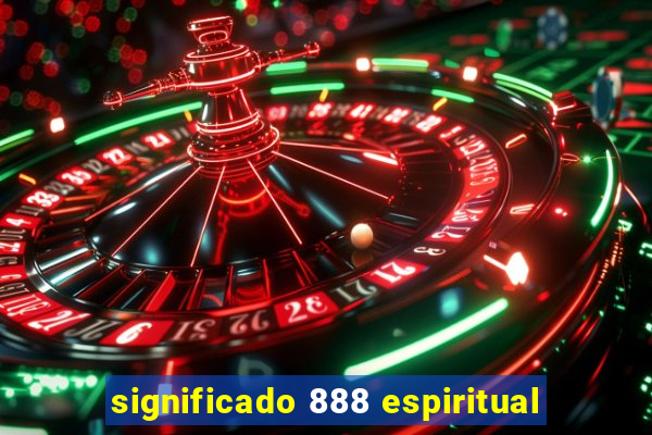 significado 888 espiritual