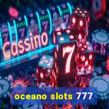 oceano slots 777