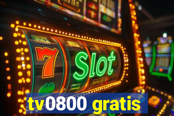 tv0800 gratis