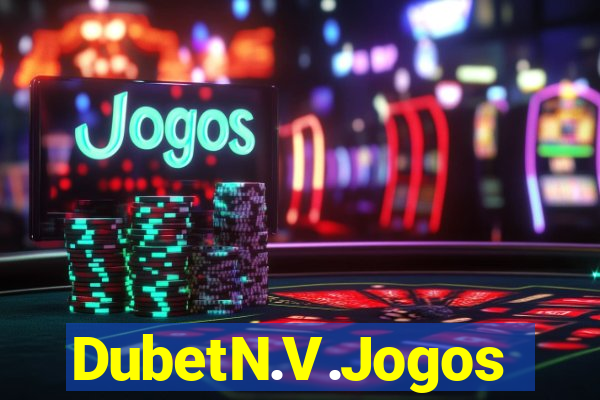 DubetN.V.Jogos