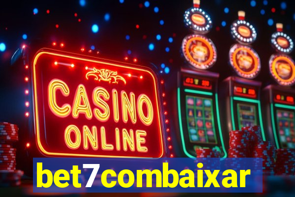 bet7combaixar