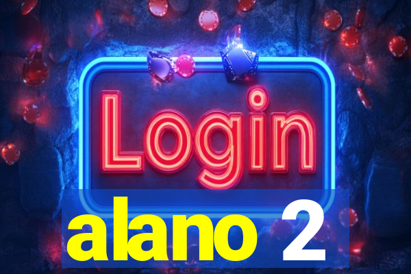 alano 2