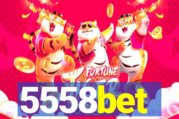 5558bet