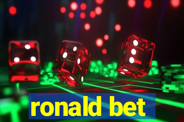 ronald bet
