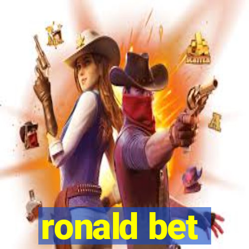 ronald bet