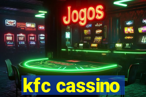 kfc cassino