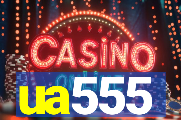 ua555