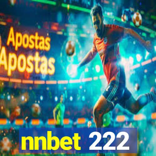 nnbet 222
