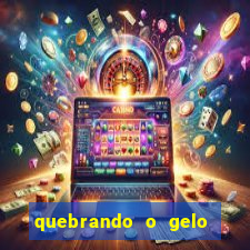 quebrando o gelo livro pdf