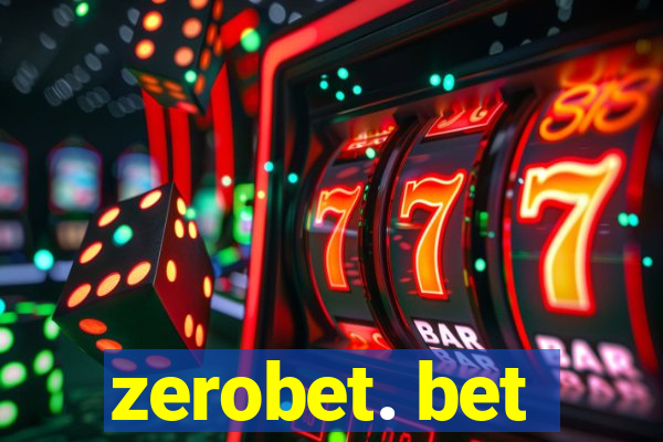 zerobet. bet