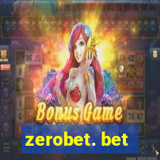 zerobet. bet