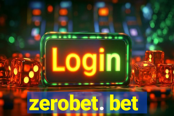 zerobet. bet