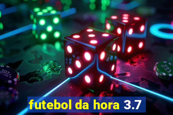 futebol da hora 3.7