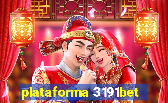 plataforma 3191bet