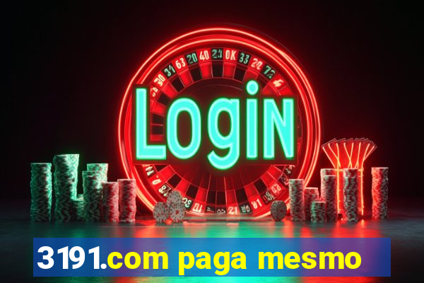 3191.com paga mesmo