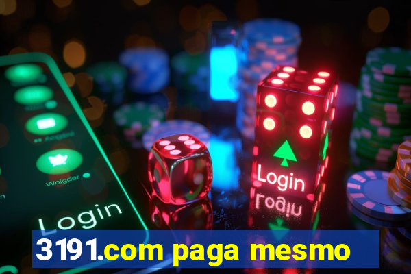 3191.com paga mesmo