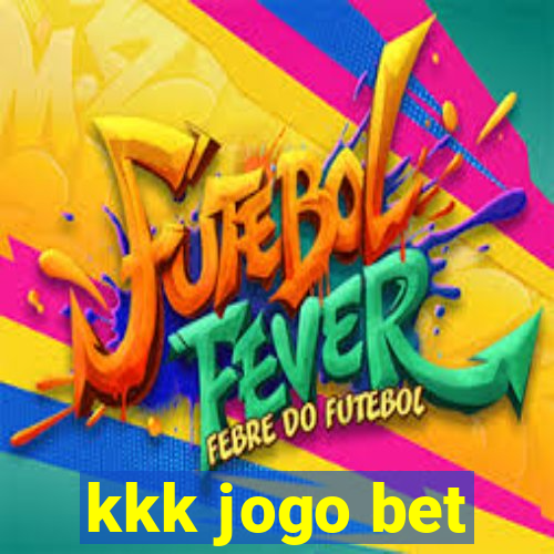 kkk jogo bet