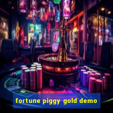 fortune piggy gold demo