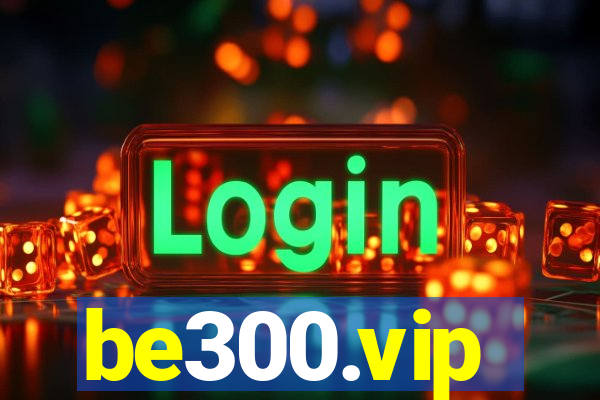 be300.vip