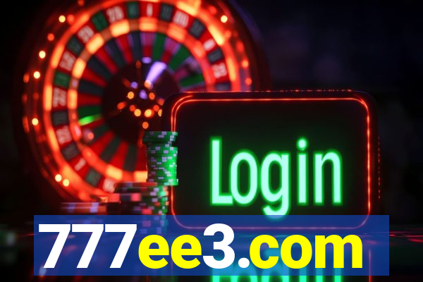 777ee3.com