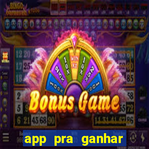 app pra ganhar dinheiro jogando