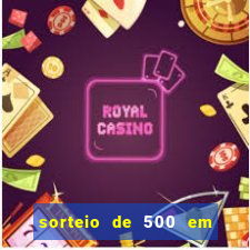 sorteio de 500 em cash toda segunda feira novibet como funciona