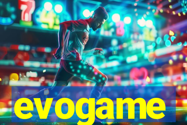 evogame