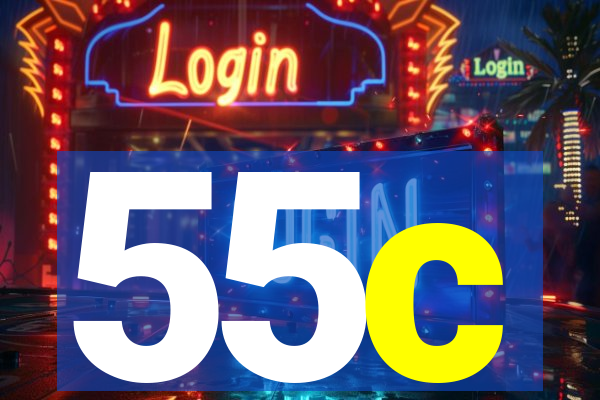 55c