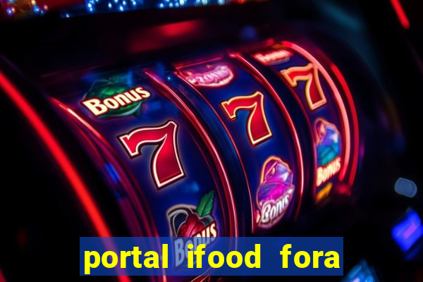 portal ifood fora do ar